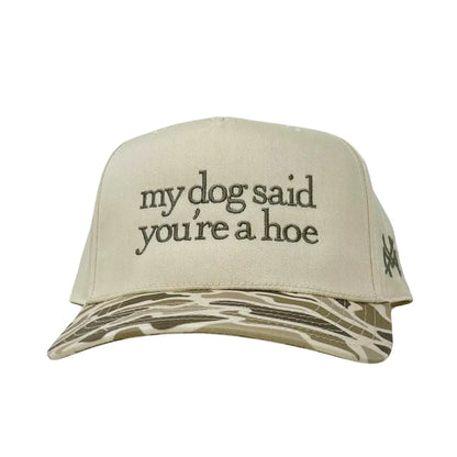My Dog Said You'Re a Hoe Madhatter'S Embroidered Snapback Adjustable (Up to a Size 8 Head) Premium Trucker Hat
